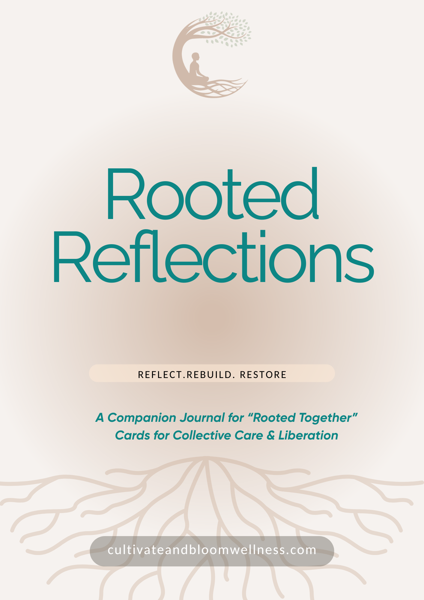 "Rooted Reflections" Companion Journal