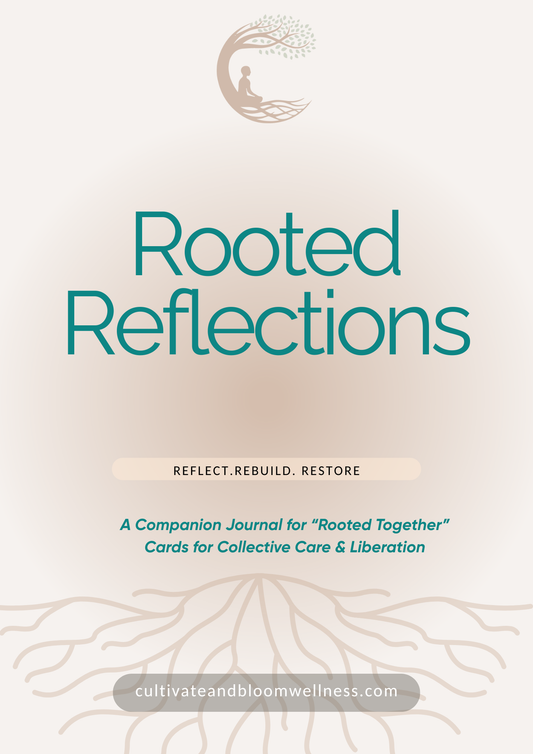 "Rooted Reflections" Companion Journal